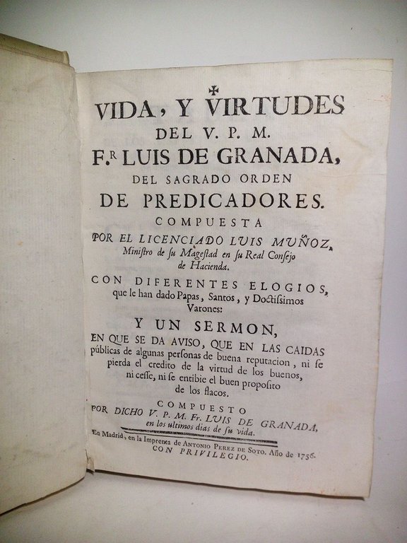 Vida, y Virtudes del V. P. M. Fr. Luis de …