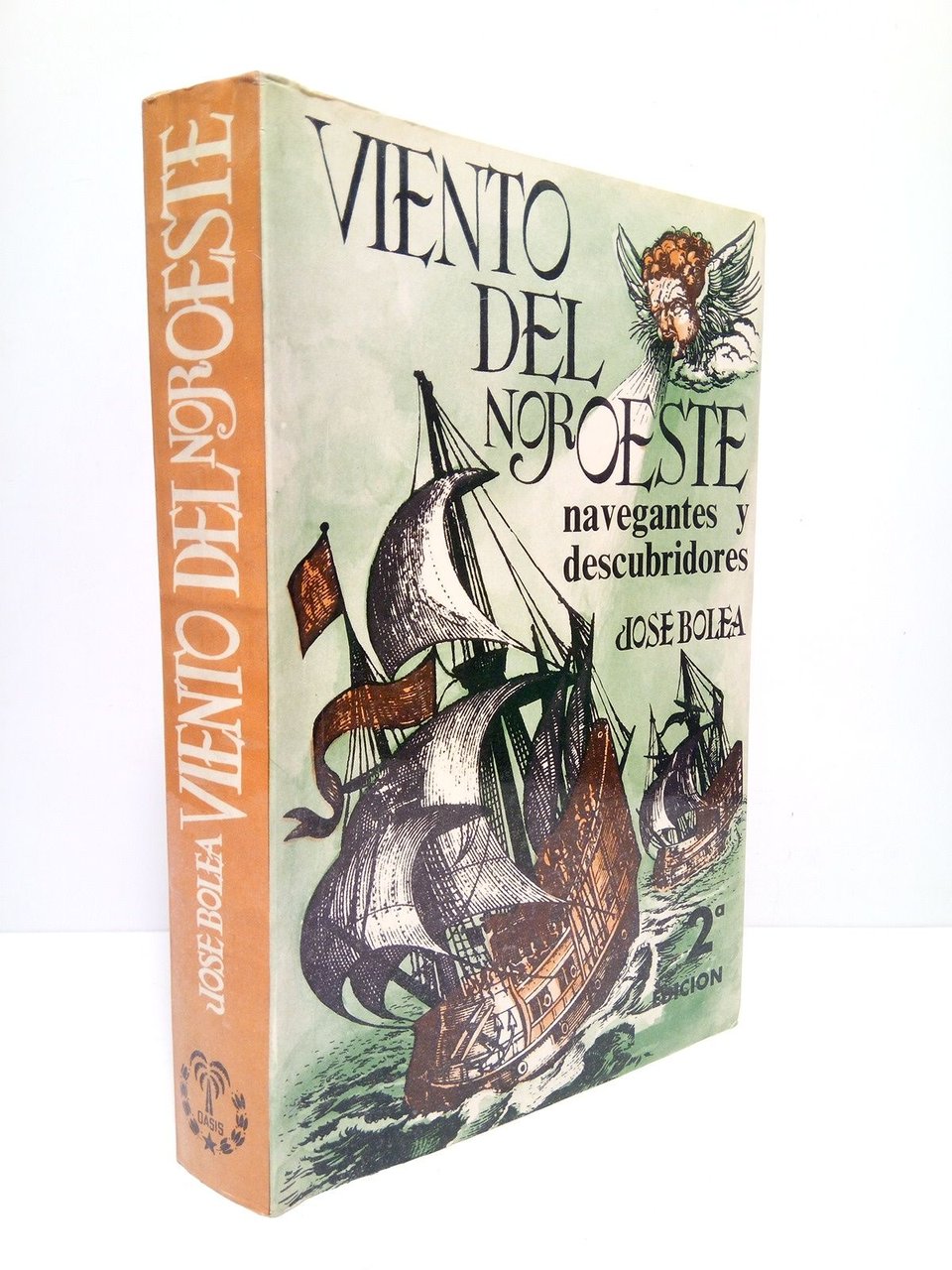 Viento del Noroeste. Navegantes y descubridores