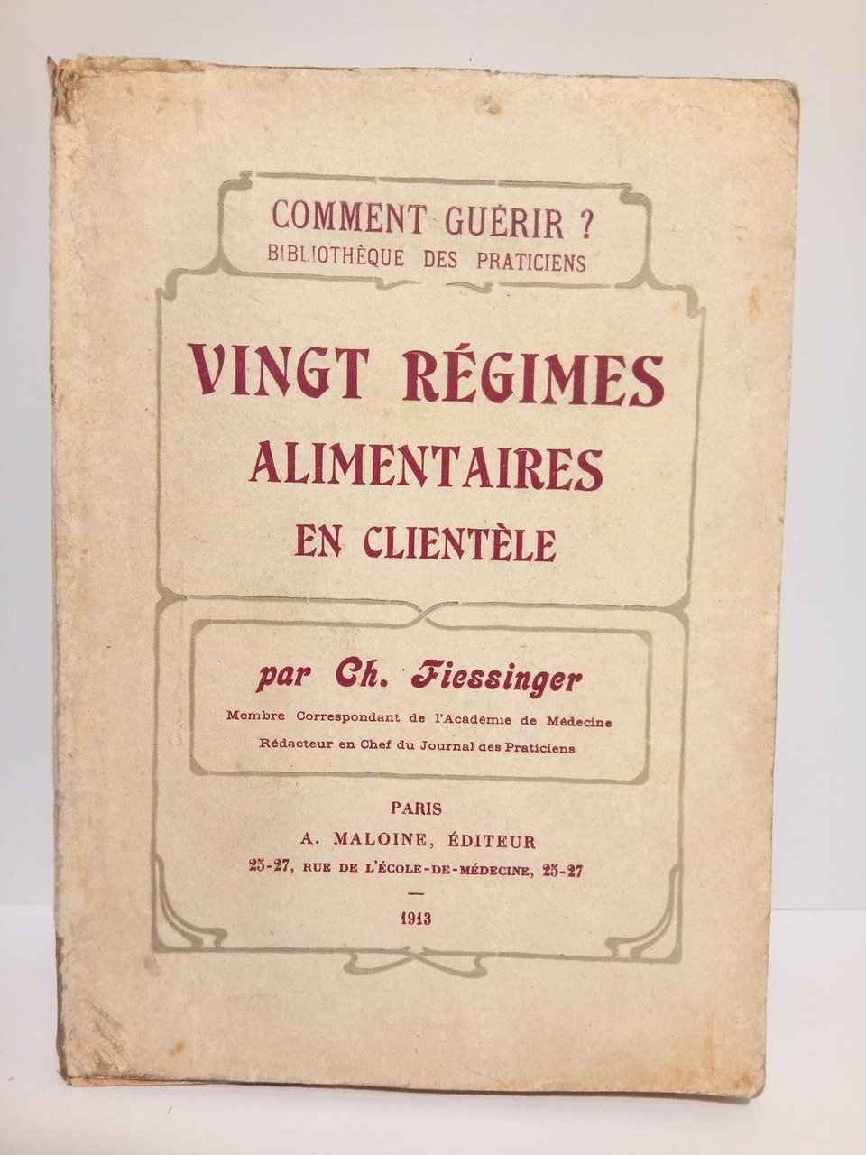 Vingt régimes alimentaires en clientèle