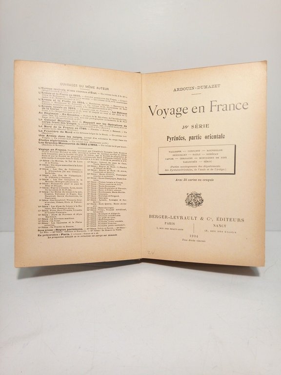 Voyage en France (39eme. série): Pyrémées, partie orientale: Vallespir, Conflent, …