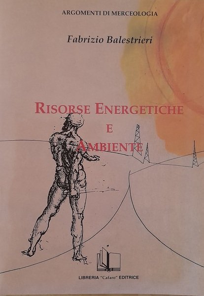 Risorse energetiche e ambiente