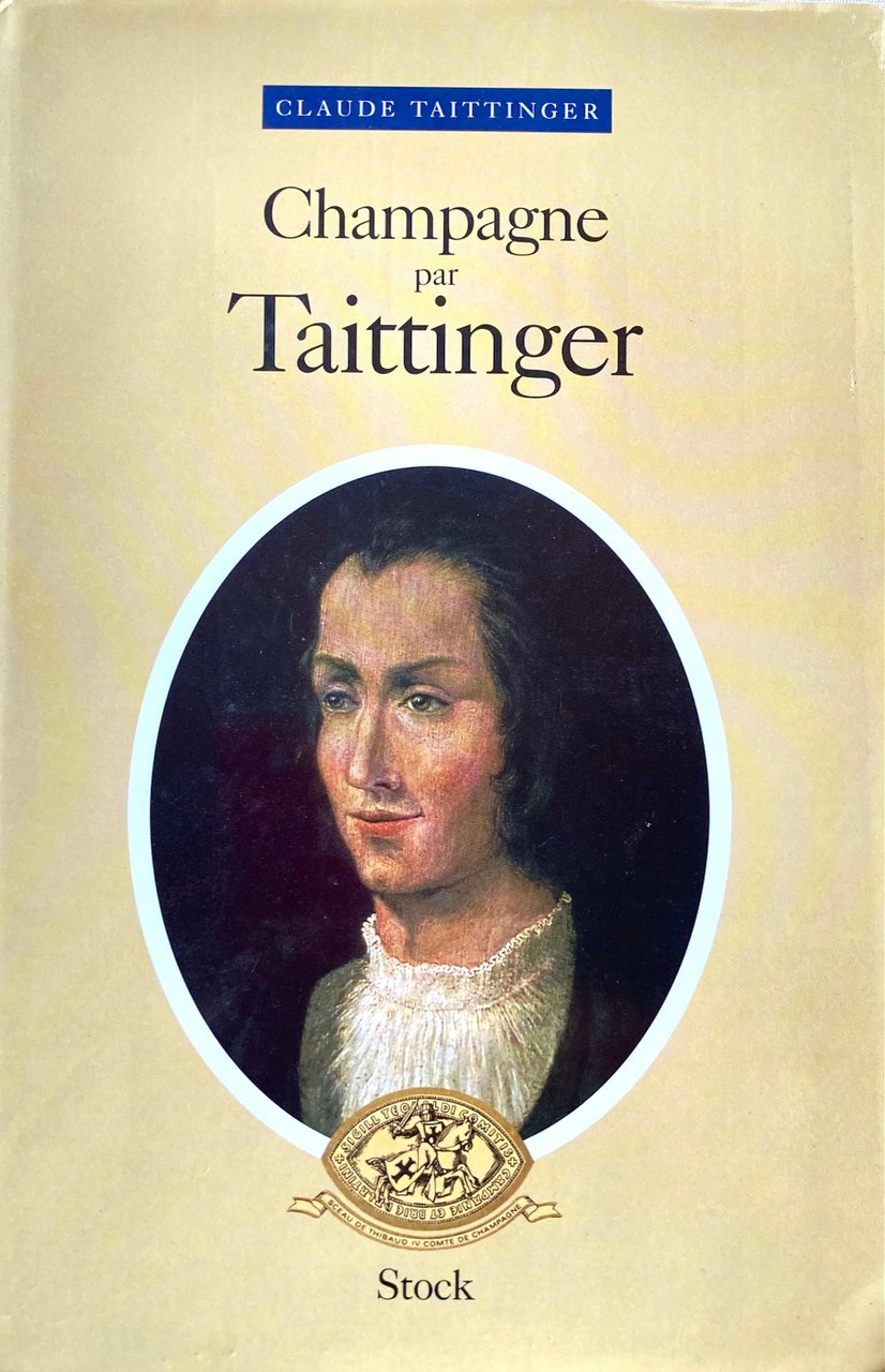 Champagne par Taittinger. Saggio illustrato sullo champagne con dedica.