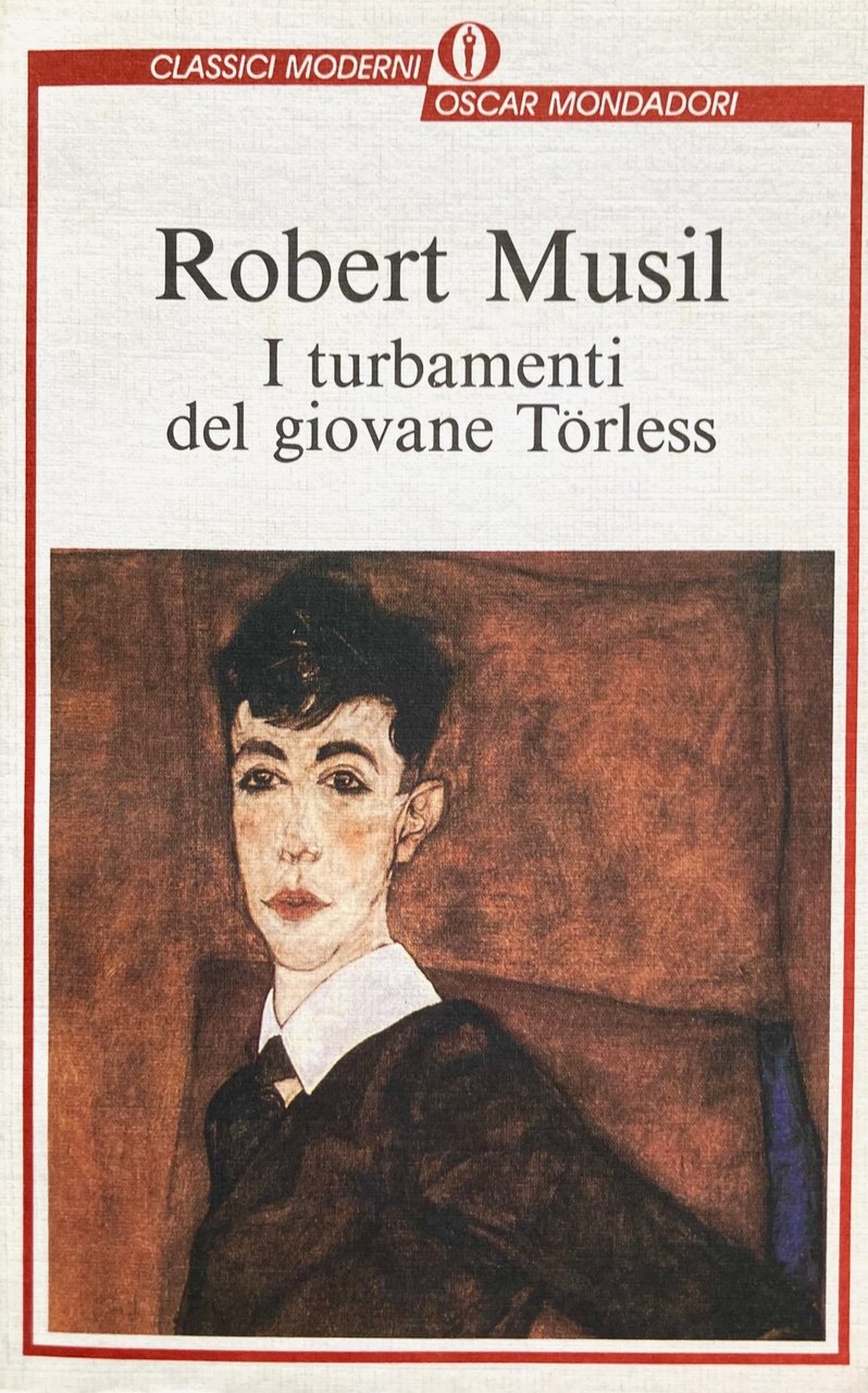 I turbamenti del giovane Toerless.Traduzione Giulio Schiavoni.