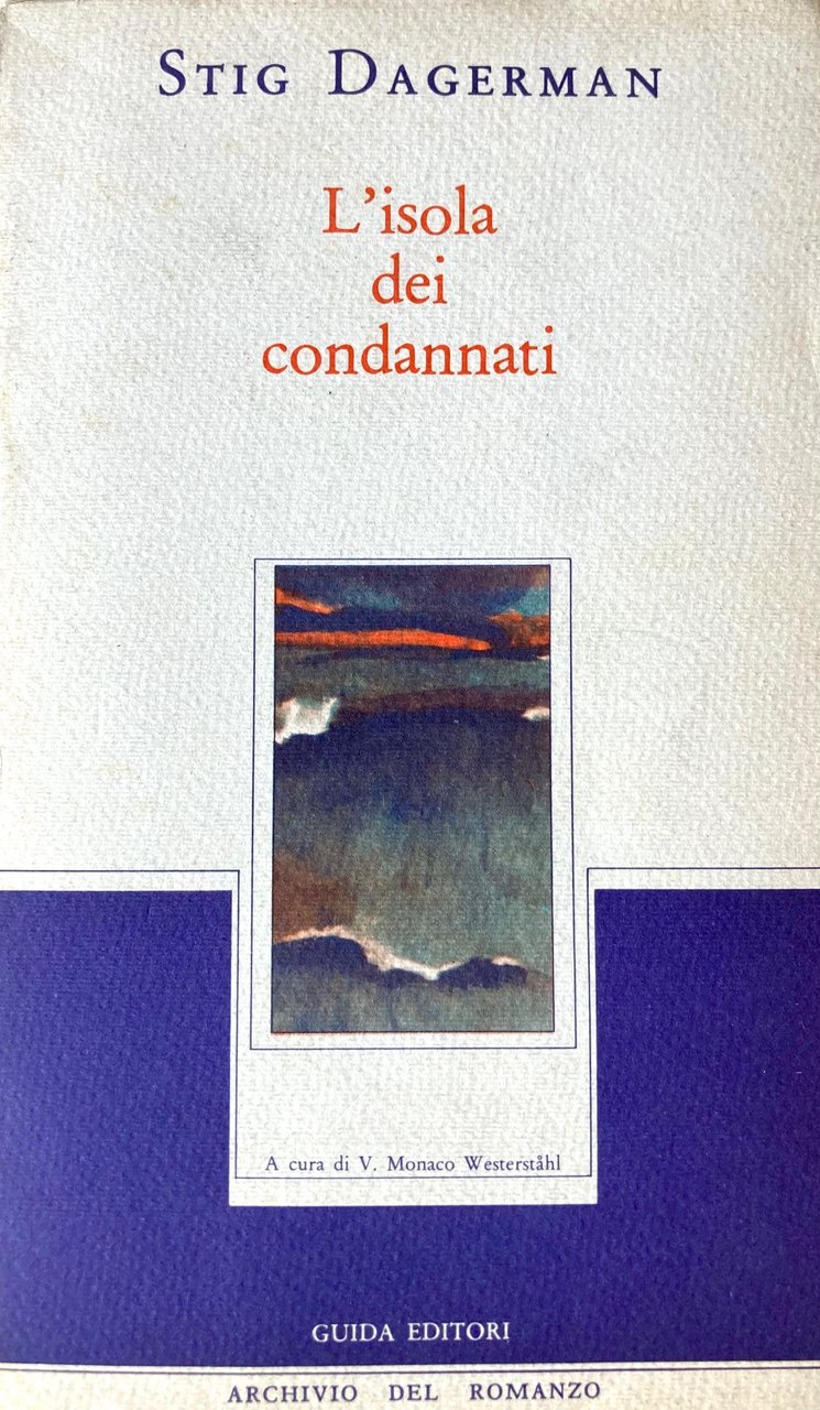 L'isola dei condannati; a cura di V. Monaco Westerstahl.