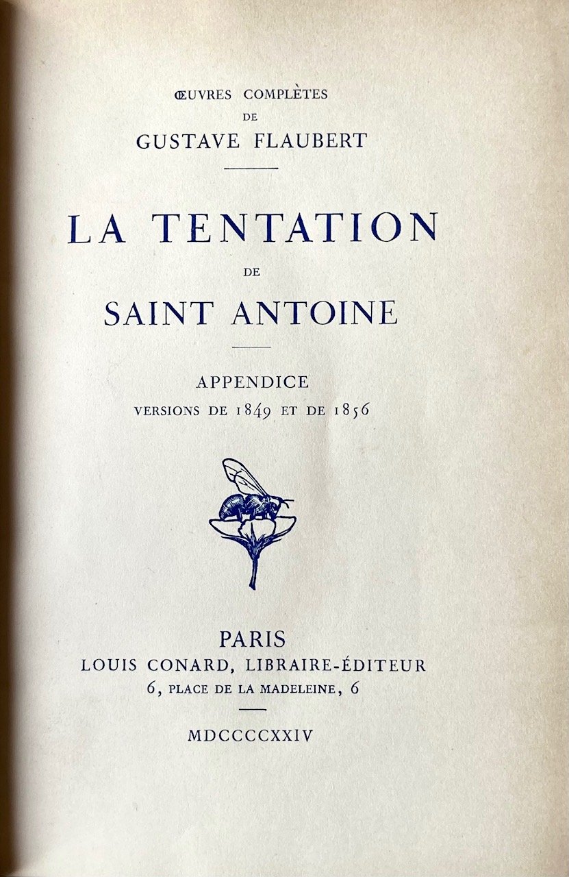 La Tentation di Saint Antoine. Edizione molto rara annotata. In …