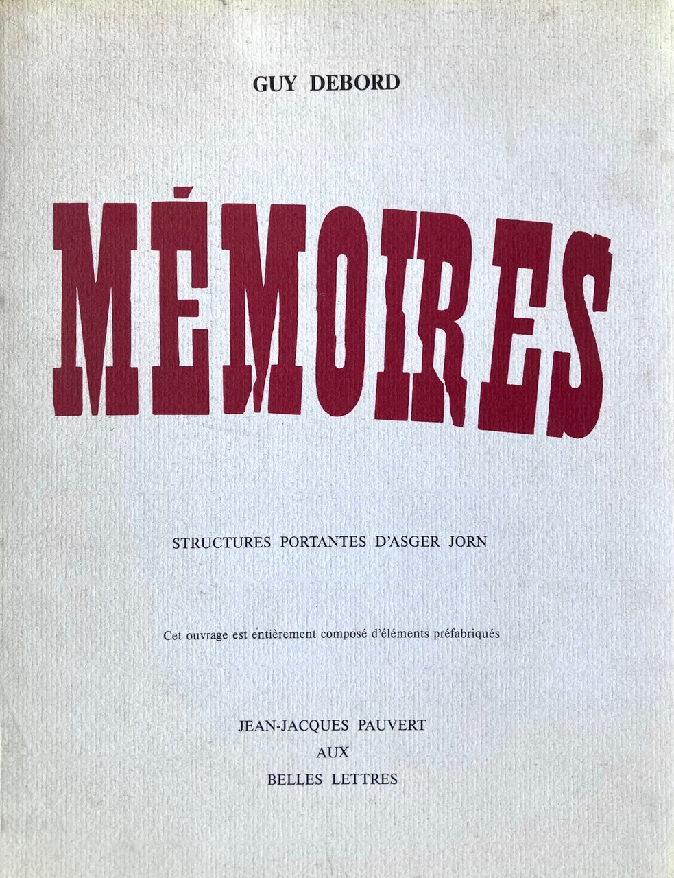 Memoires, structures portantes d'Asger Jorn. Edizione limitata. Esemplare n. 711.