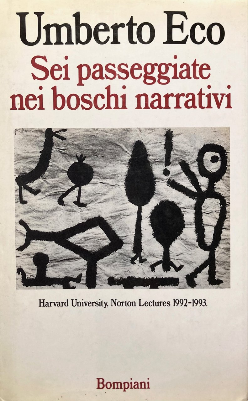 Sei passeggiate nei boschi narrativi