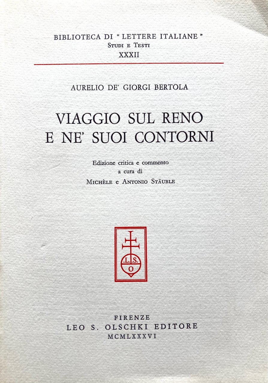 Viaggio sul Reno e ne' suoi contorni.Edizione critica e commento …