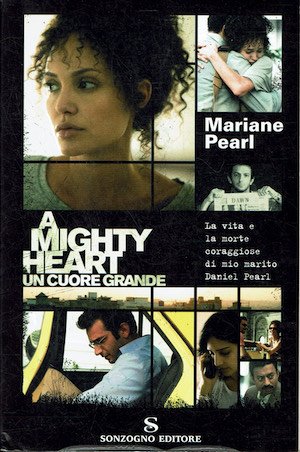 A mighty Heart - Un cuore grande