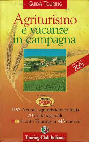Agriturismo e vacanze in campagna