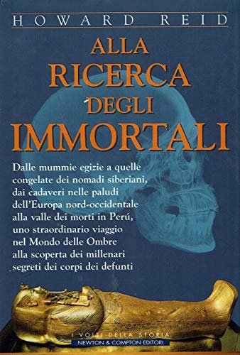 Alla ricerca degli immortali