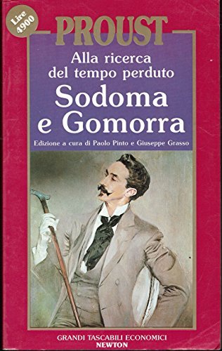 Alla ricerca del tempo perduto .Sodoma e Gomorra vol.4