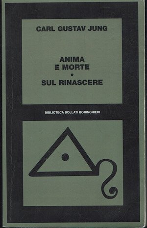 Anima e morte - Sul rinascere