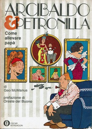 Arcibaldo & Petronilla - Come allevare papà
