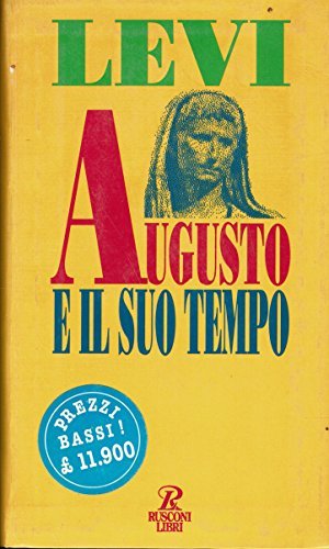 Augusto e il suo tempo