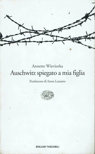 Auschwitz spiegato a mia figlia