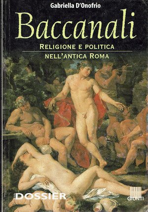 Baccanali. Religione e politica nell'antica Roma | Immagine principale