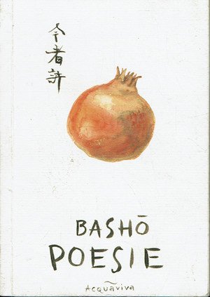 Bashò. Poesie