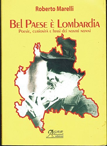 Bel paese è Lombardia