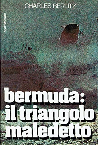 Bermuda: il triangolo maledetto