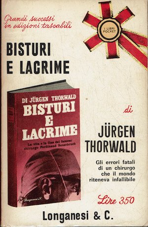 Bisturi e lacrime,la vita e la fine del famoso chirurgo …