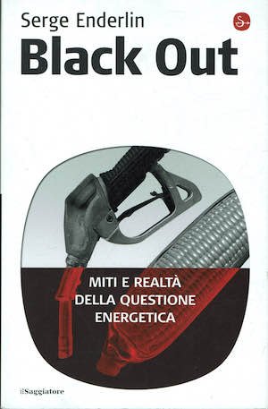 Black Out miti e realta' della questione energetica