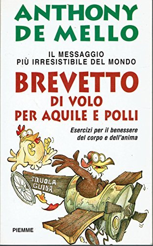 Brevetto di volo per aquile e polli