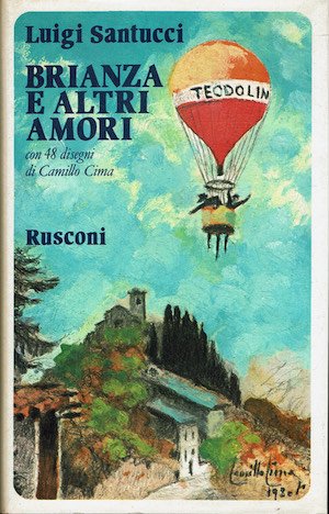 Brianza e altri amori.Co 48 disegni di Camillo Cima | Immagine principale