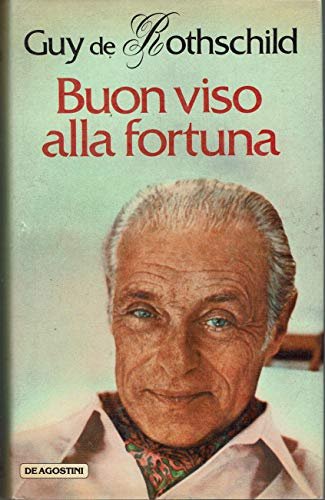 Buon viso alla fortuna