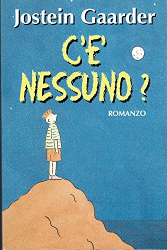 C'è nessuno?