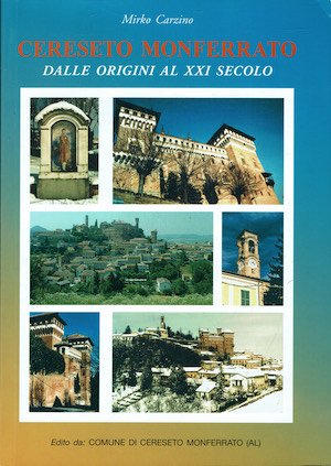 Cereseto Monferrato dalle origini al XXI secolo