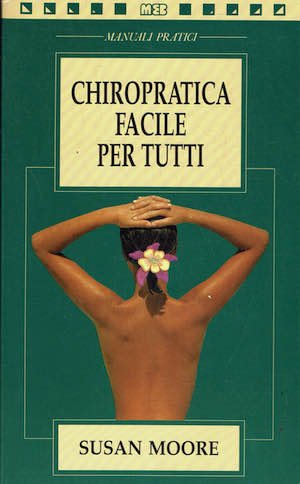 Chiropratica facile per tutti | Immagine principale