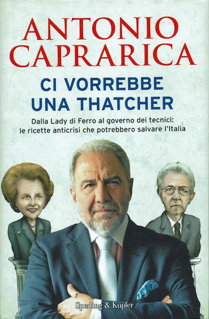 Ci vorrebbe una Thatcher