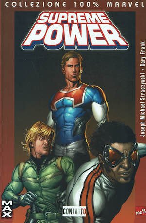 Collezione 100% Marvel: Supreme Power / Contatto - 1° Ed. | Immagine principale