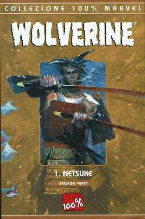 Collezione 100% Marvel: WOLVERINE n. 1 NETSUKE - 1° Ed.