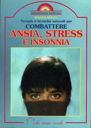 Combattere ansia, stress e insonnia | Immagine principale