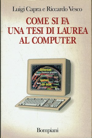 Come si fa una tesi di laurea al computer
