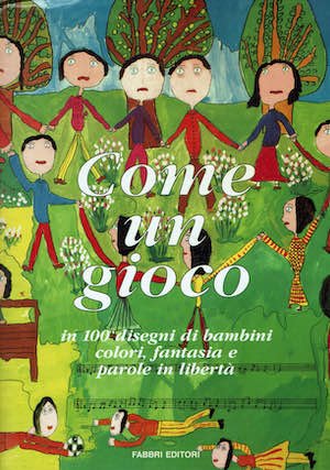 Come un gioco,in 100 disegni di bambini,colori,fantasia e parole in … | Immagine principale