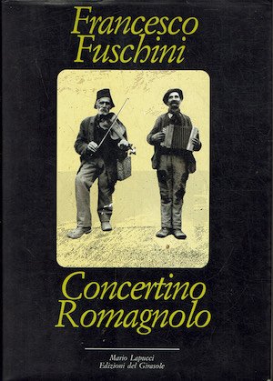 Concertino romagnolo Personaggi, luoghi e fatti di Romagna
