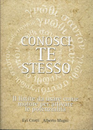 Conosci Te stesso - Il limite da usare come motore …