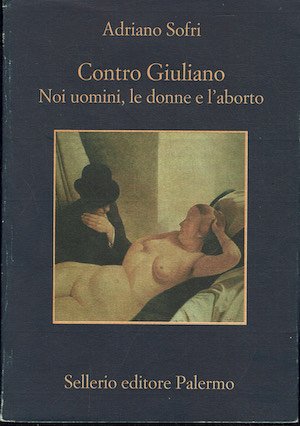 Contro Giuliano Noi uomini, le donne e l'aborto | Immagine principale