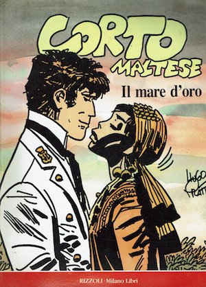Corto Maltese . il Mare d'oro