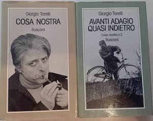 Cosa Nostra + Avanti adagio quasi indietro (Cosa nostra n.2)