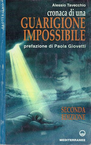 Cronaca di una guarigione impossibile