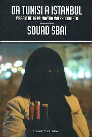 Da Tunisi a Istanbul. Viaggio nella primavera mai raccontata | Immagine principale