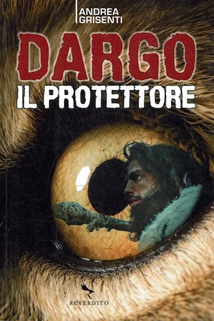 Dargo. Il protettore