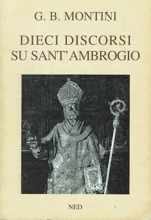 Dieci discorsi su Sant'Ambrogio