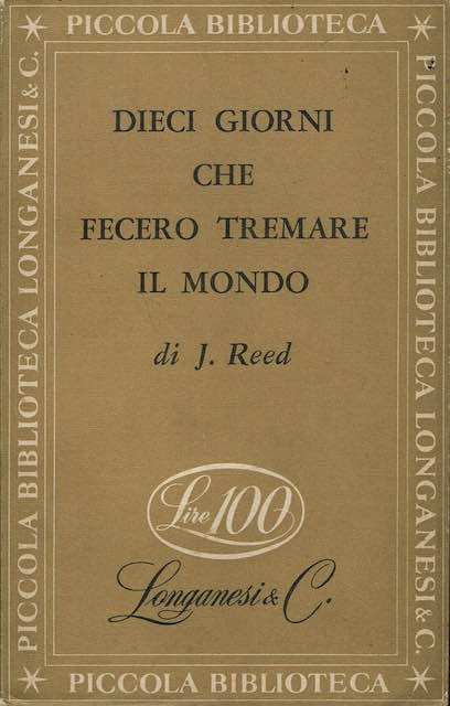 Dieci giorni che fecero tremare il mondo