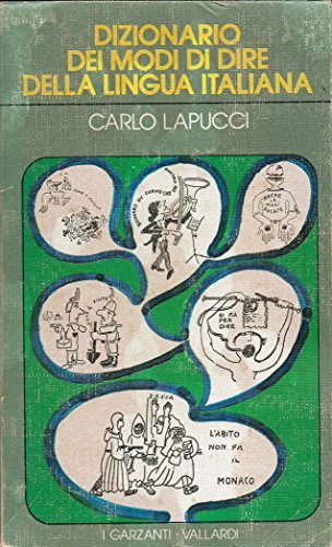 Dizionario dei modi di dire della lingua italiana - Prima …