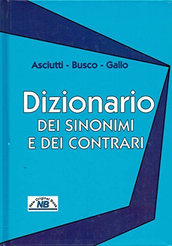 Dizionario dei sinonimi e dei contrari